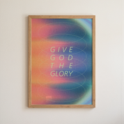 Give God The Glory