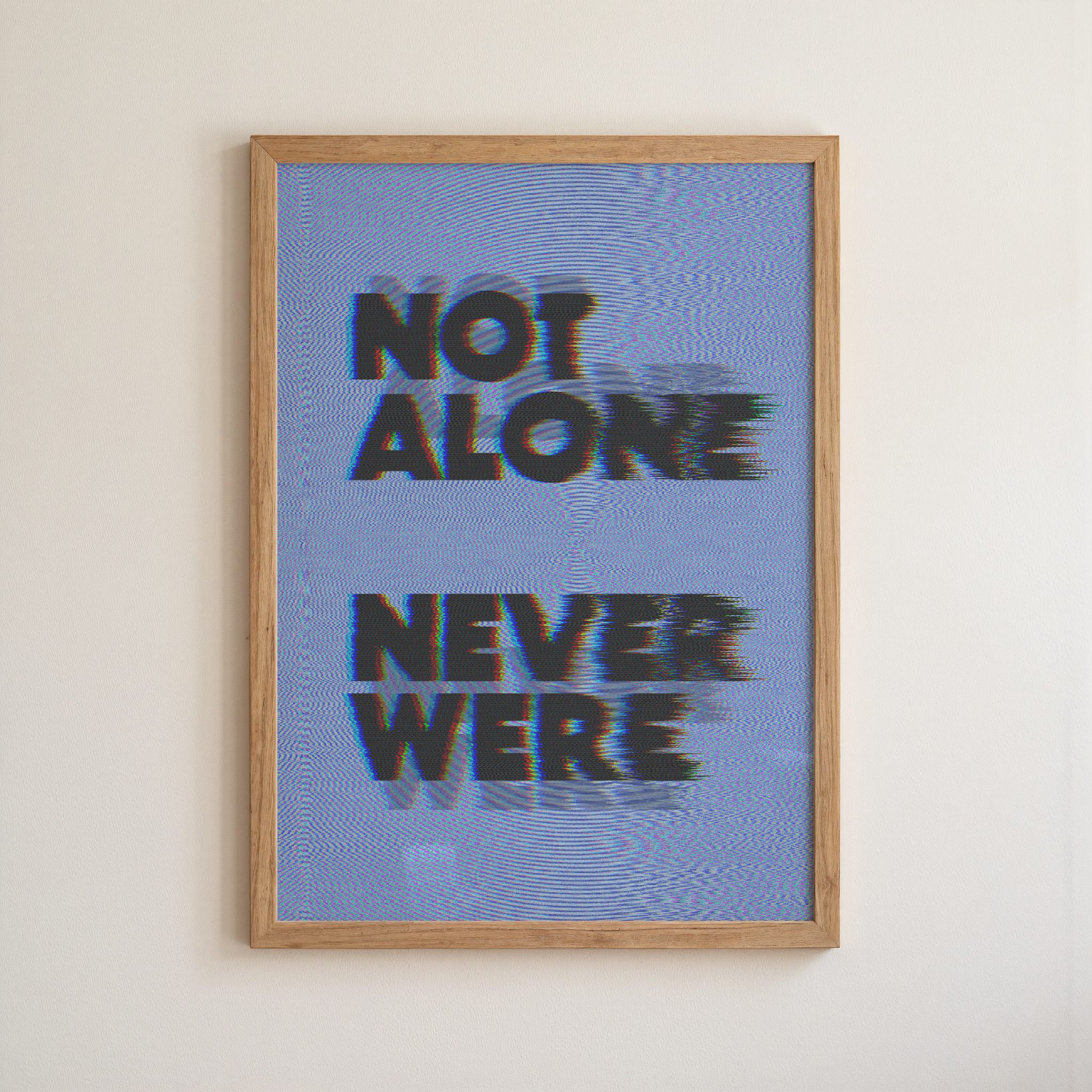 notaloneframed.png